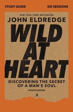Wild at Heart Study Guide 9780310129103