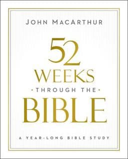 52 Weeks Through the Bible 9780310169109