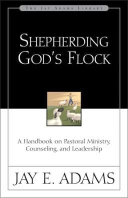 Shepherding God's Flock 9780310510710