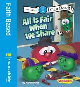 All Is Fair When We Share 9780310741824