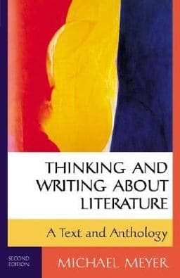 Thinking and Writing about Literature 9780312248741