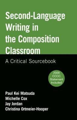 Second-Language Writing in the Composition Classroom 9780312676421
