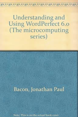 Understanding and Using Wordperfect 6.0 9780314028686