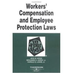 Workers' Compensation and Employee Protection Laws in a Nutshell 9780314153111