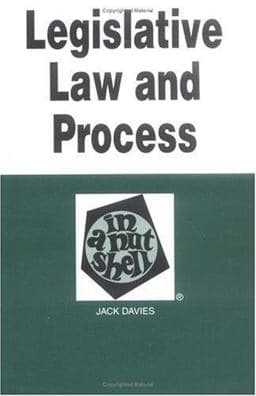 Legislative Law and Process in a Nutshell 9780314214379
