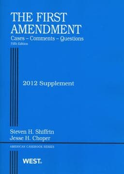 The First Amendment, Cases, Comments, Questions 9780314280961