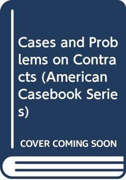 Contracts, Cases and Problems 9780314518149
