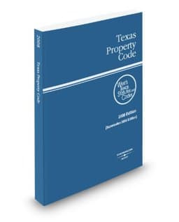 Texas Property Code, 2007 Edition 9780314972088