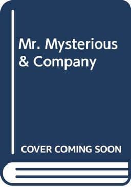 Mr. Mysterious and Company 9780316286145