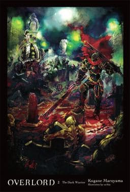 Overlord, Vol. 2 (light Novel) 9780316363914