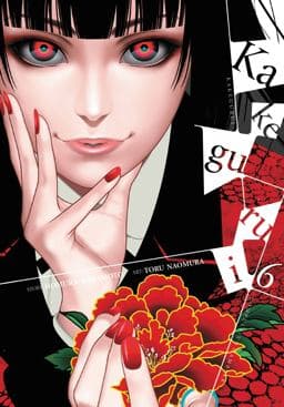 Kakegurui - Compulsive Gambler -, Vol. 6 9780316447591