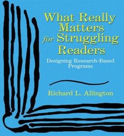 What Really Matters for Struggling Readers 9780321063960