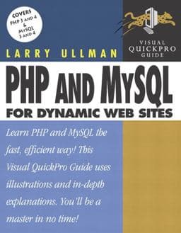 PHP and MySQL for Dynamic Web Sites 9780321186485