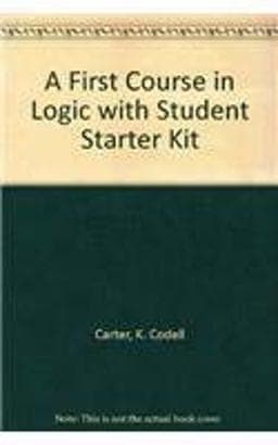A First Course in Logic with Student Starter Kit 9780321290724
