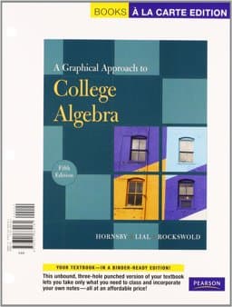 A Graphical Approach to College Algebra 9780321665904