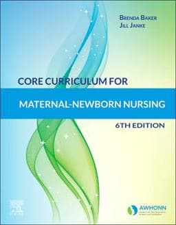 Core Curriculum for Maternal-Newborn Nursing 9780323672252