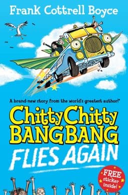 Chitty Chitty Bang Bang Flies Again: Book 2 9780330544191