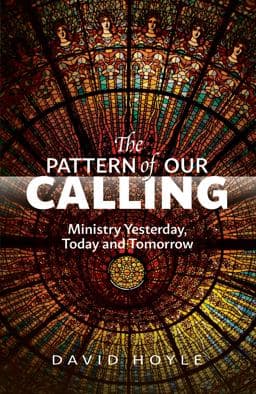 The Pattern of Our Calling 9780334054726