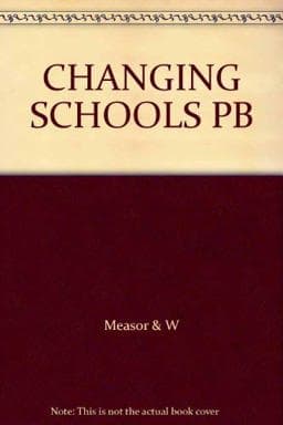 Changing Schools 9780335105991
