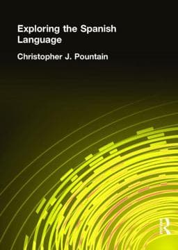 Exploring the Spanish Language 9780340719466