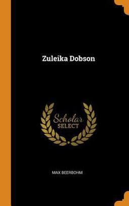 Zuleika Dobson 9780341931706