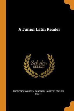 A Junior Latin Reader 9780342303748