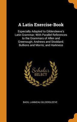 A Latin Exercise-Book 9780344076152