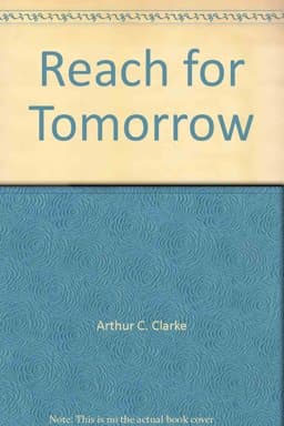 Reach for Tomorrow 9780345258199