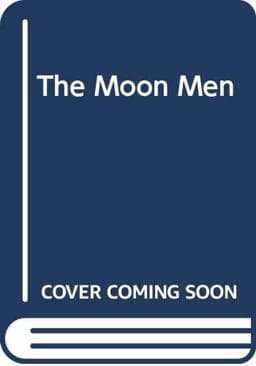 The Moon Men 9780345374066