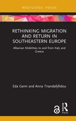 Rethinking Migration and Return in Southeastern Europe 9780367361785