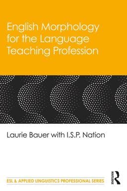 English Morphology for the Language Teaching Profession 9780367428013