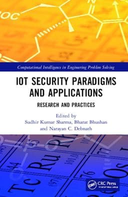 IoT Security Paradigms and Applications 9780367514969