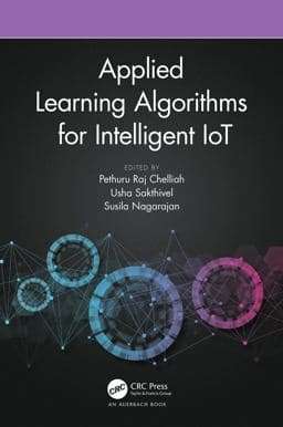 Applied Learning Algorithms for Intelligent IoT 9780367635947