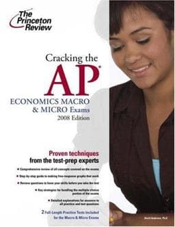 Cracking the AP Economics Macro and Micro Exams 2008 9780375428418