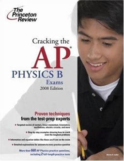 Cracking the AP Physics B Exams 2008 9780375428463