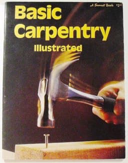 Basic Carpentry Illustrated 9780376010148