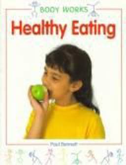 Eating Healthy 9780382397806