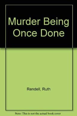 Murder Being Once Done 9780385039130