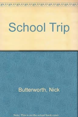 The School Trip 9780385302425