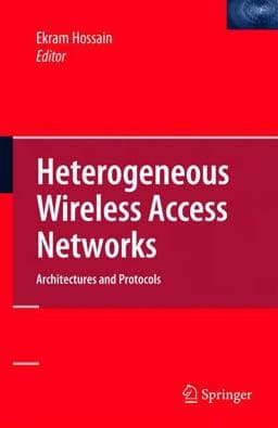 Heterogeneous Wireless Access Networks 9780387097770