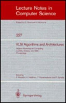 VLSI Algorithms and Architecture 9780387167664