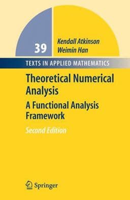 Theoretical Numerical Analysis 9780387287690