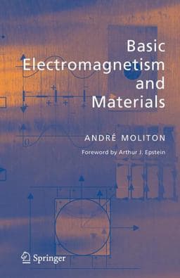 Basic Electromagnetism and Materials 9780387302843