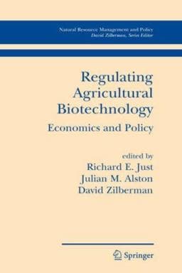 Regulating Agricultural Biotechnology 9780387369525