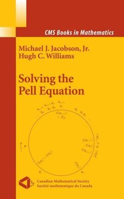 Solving the Pell Equation 9780387849225