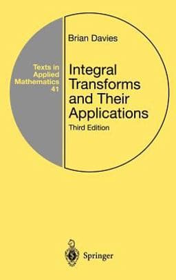 Integral Transforms and Their Applications 9780387953144