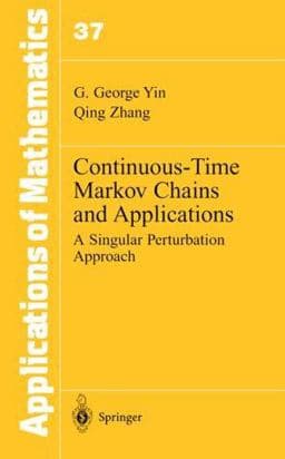 Continuous-Time Markov Chains and Applications 9780387982441