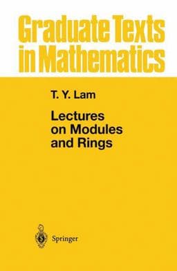 Lectures on Modules and Rings 9780387984285
