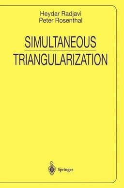 Simultaneous Triangularization 9780387984667