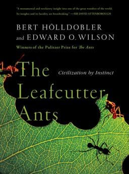 The Leafcutter Ants 9780393338683